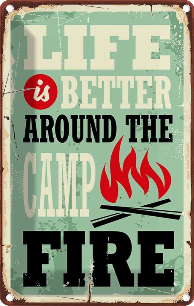 Blechschild 18x12 cm Camping campfire life is better Outdoor