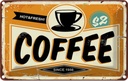Blechschild 12x18 cm Kaffee hot fresh Coffee Essen Trinken