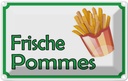 Blechschild 12x18 cm frische Pommes Restaurant Essen Trinken