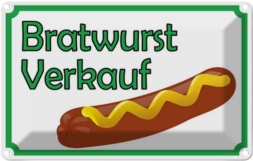 Blechschild 12x18 cm Bratwurst Verkauf Restaurant Essen Trinken