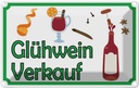 Blechschild 12x18 cm Glühwein Verkauf Essen Trinken