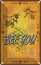 Blechschild 18x12 cm Bee you Biene Honig Imkerei Dekoration