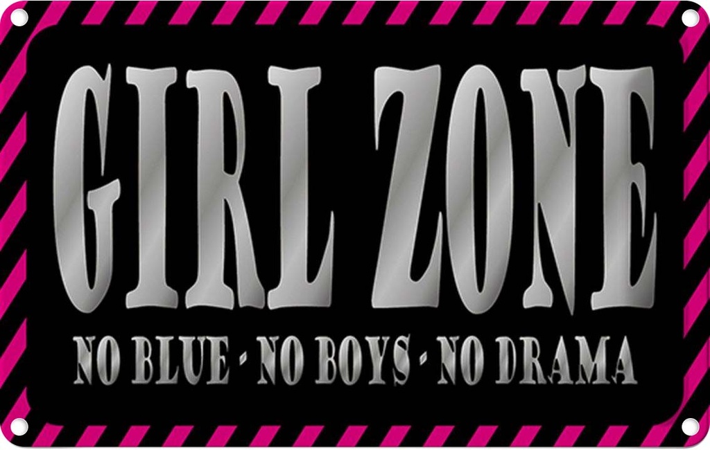 Blechschild 20x30 cm Girl Zone Zitat no blue boys Männer Frauen Spruch