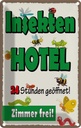 Blechschild 18x12 cm Insektenhotel Zimmer frei Warnschild Hinweisschild Sicherheit Vorsicht