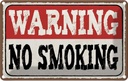 Blechschild 12x18 cm Warning no smoking Geschenk
