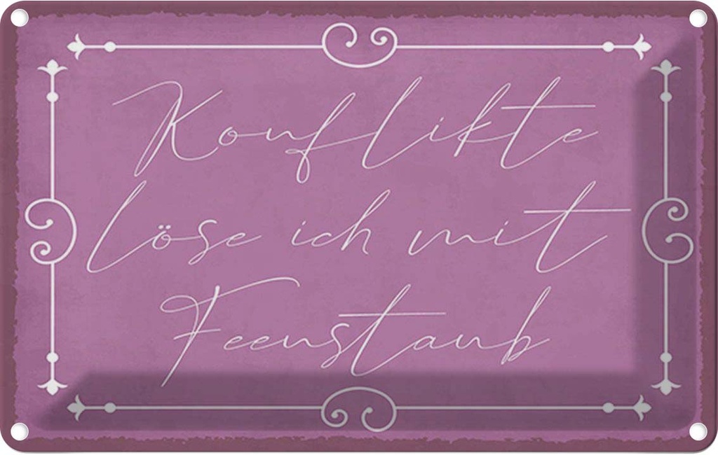 Blechschild 12x18 cm Konflikte löse ich mit Feenstaub Spruch Zitat