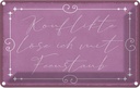 Blechschild 12x18 cm Konflikte löse ich mit Feenstaub Spruch Zitat