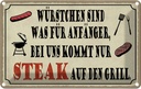 Blechschild 12x18 cm bei uns kommt Steak auf Grill Essen Trinken