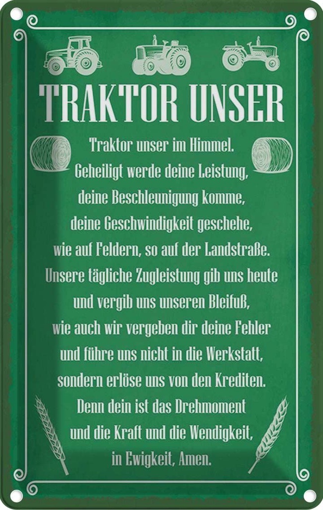 Blechschild 18x12 cm Traktor unser in Ewigkeit Amen Dekoration Spruch Zitat