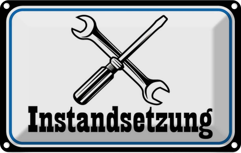 Blechschild 12x18 cm Instandsetzung Reparatur Beruf Arbeit