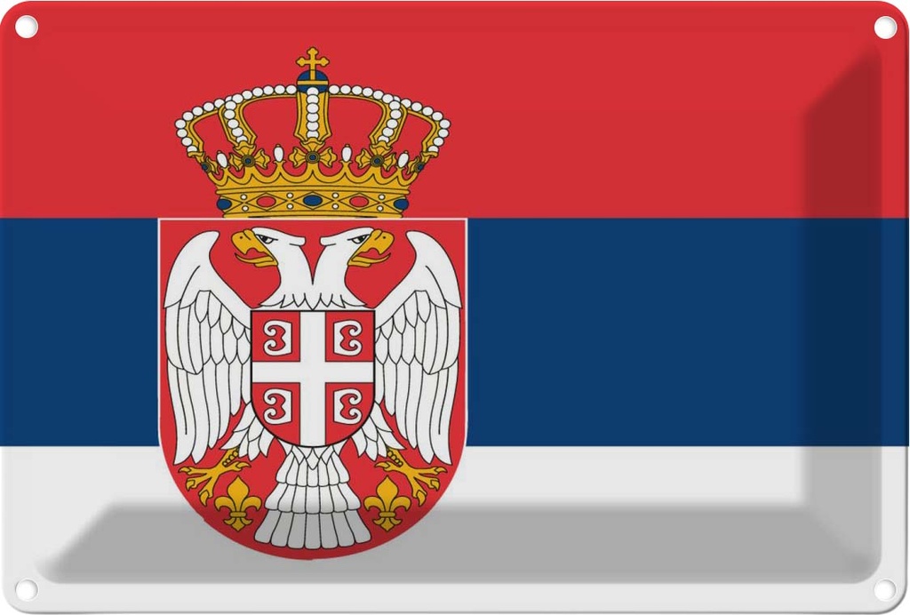 Blechschild 12x18 cm Serbiens Serbia Flagge Fahne Wappen