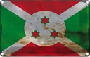 Blechschild 12x18 cm Burundi Rost Flagge Fahne Wappen