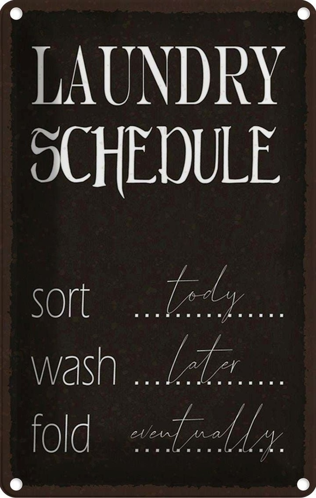Blechschild 18x12 cm laundry schedule sort tody wash Warnschild Hinweisschild Sicherheit Vorsicht