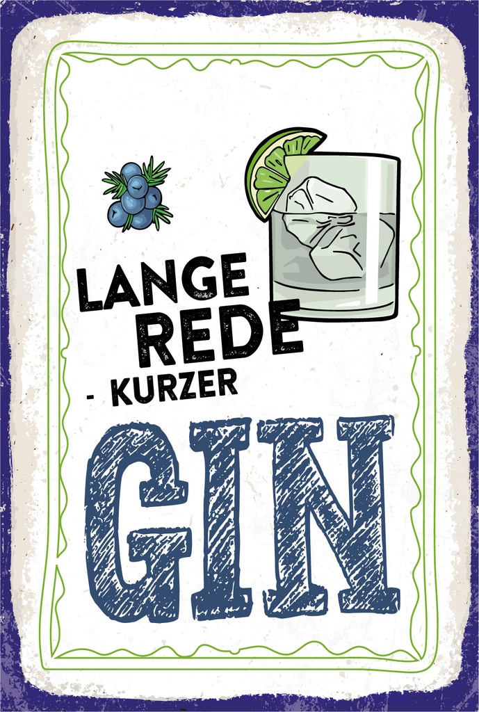 [LA-1806478] Blechschild 18x12 cm lange Rede kurzer GIN
