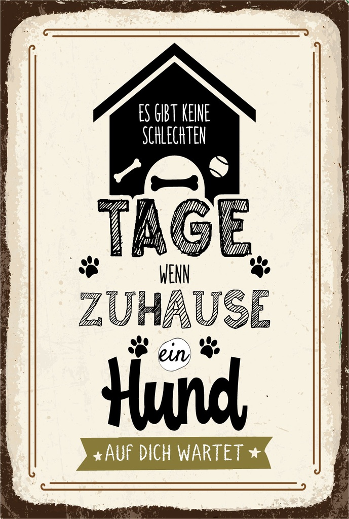[LA-1806498] Blechschild 18x12 cm Wenn zuhause ein Hund auf dich wartet