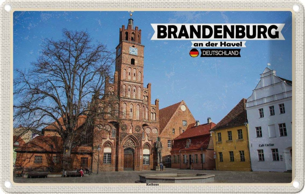 Blechschild 20x30 cm Brandenburg an der Havel Rathaus Bildmotiv Reisemotiv Abenteuer Reisen Urlaub