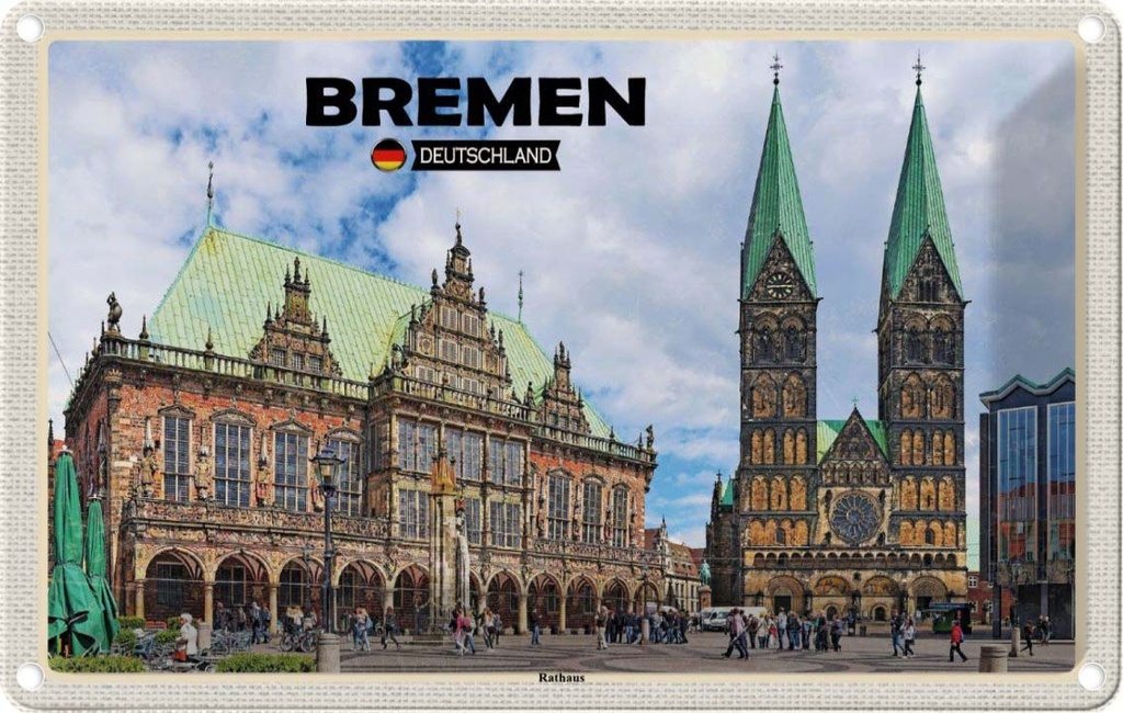 Blechschild 20x30 cm Bremen Deutschland Rathaus Bildmotiv Reisemotiv Abenteuer Reisen Urlaub