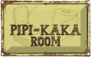 Blechschild 20x30 cm Pipi-Kaka room