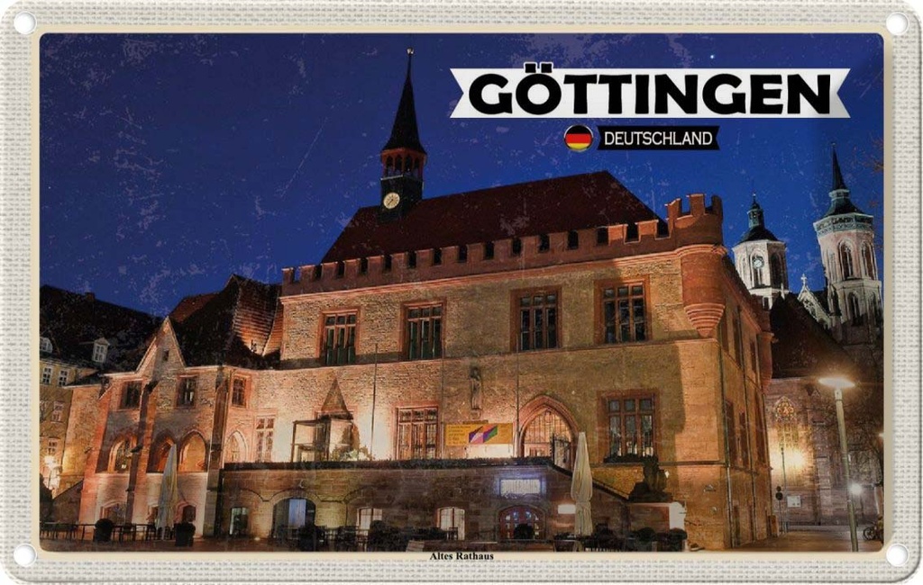 Blechschild 20x30 cm Göttingen Altes Rathaus Bildmotiv Reisemotiv Abenteuer Reisen Urlaub