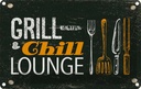 Blechschild 20x30 cm Grill & Chill Lounge Grillen