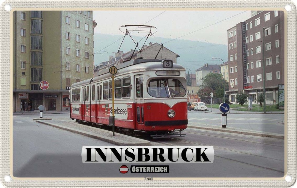 Blechschild 20x30 cm Innsbruck Östereich Pradl Stadt Abenteuer Reisen Urlaub