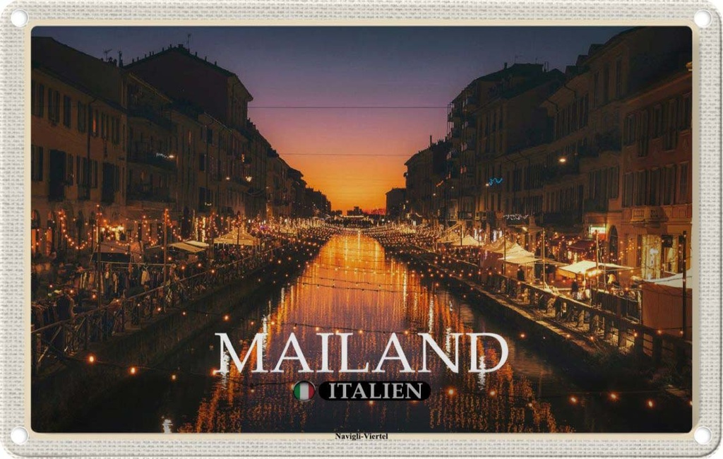 Blechschild 20x30 cm Mailand Italien Navigli-Viertel Bildmotiv Reisemotiv Abenteuer Reisen Urlaub