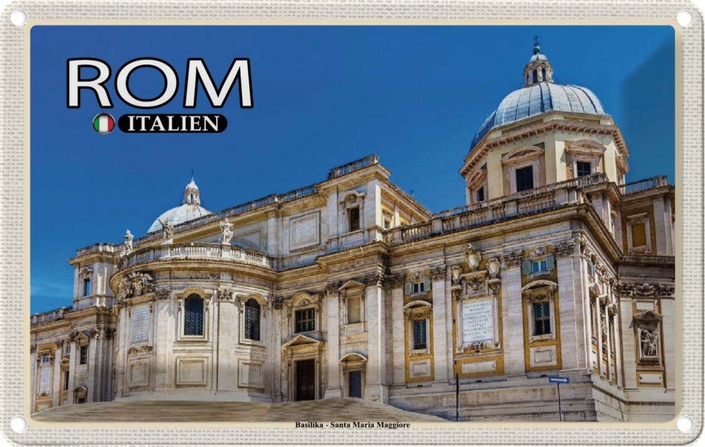 Blechschild 20x30 cm Rom Basilika Santa Maria Maggiore Bildmotiv Reisemotiv Abenteuer Reisen Urlaub