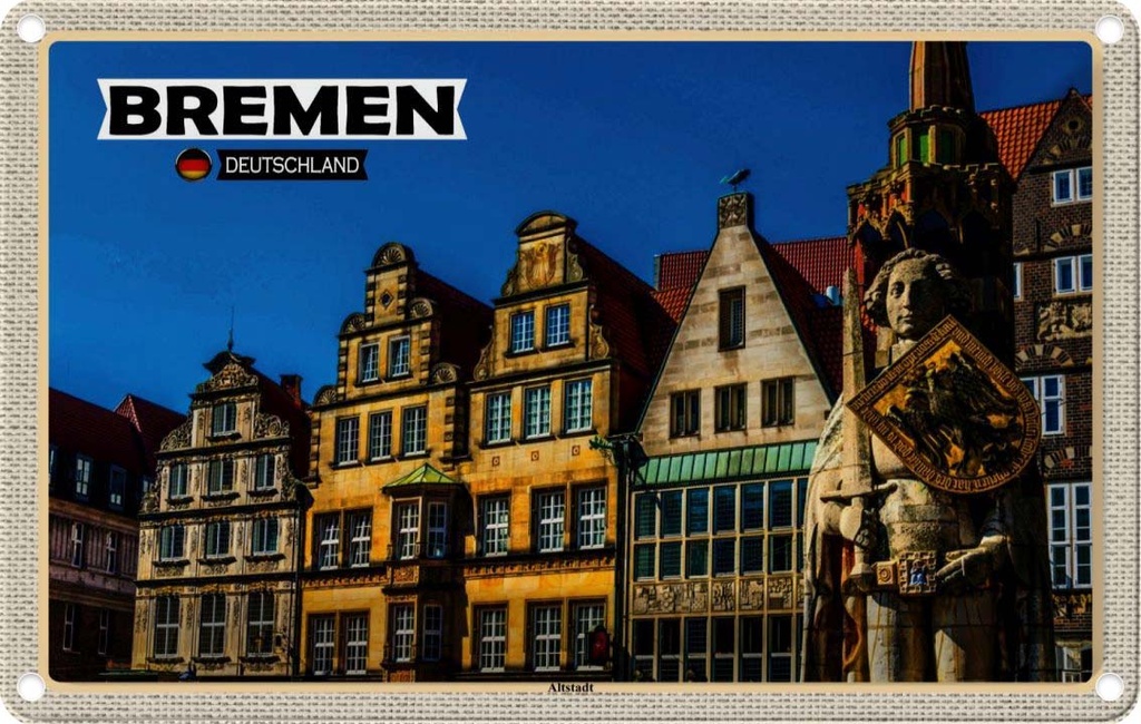 Blechschild 20x30 cm Bremen Deutschland Altstadt Bildmotiv Reisemotiv Abenteuer Reisen Urlaub