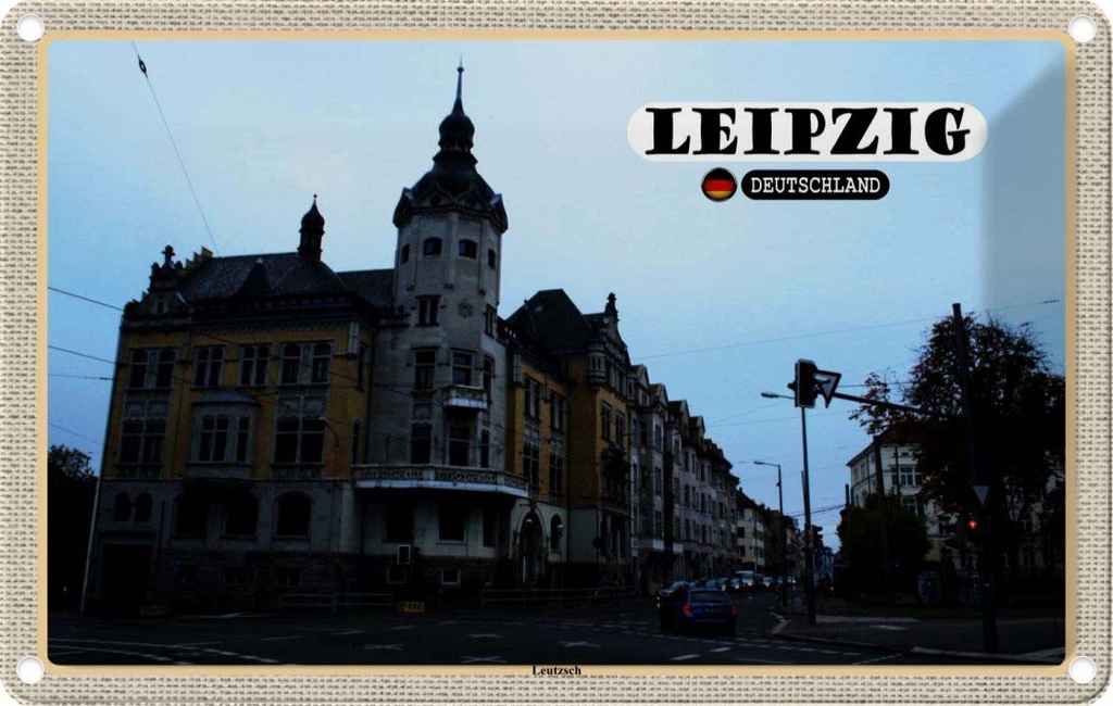 Blechschild 20x30 cm Leipzig Leutzsch Gebäude Straße Bildmotiv Reisemotiv Abenteuer Reisen Urlaub