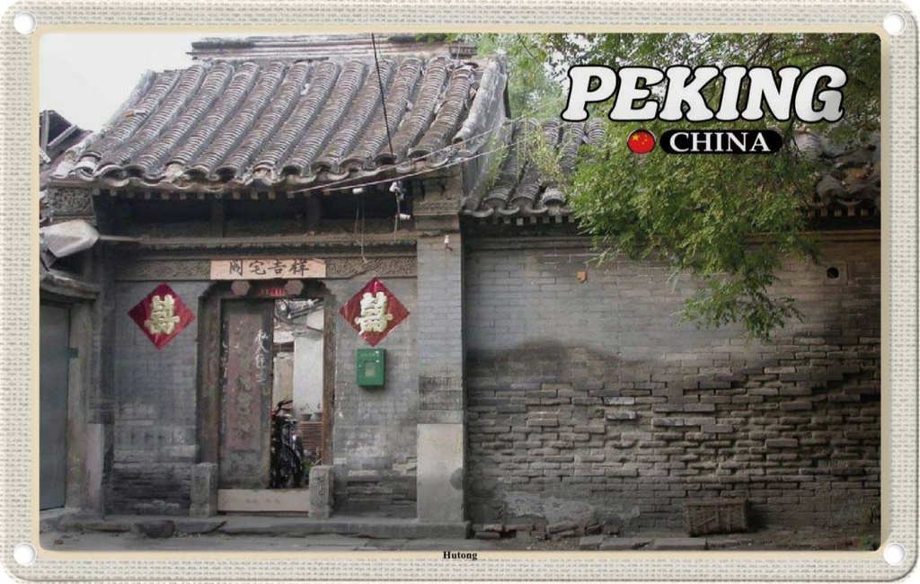 Blechschild 20x30 cm Peking China Hutong Bildmotiv Reisemotiv Abenteuer Reisen Urlaub