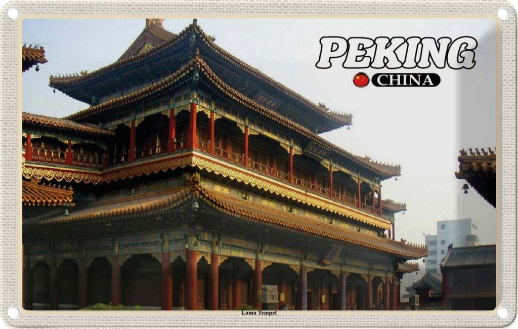 Blechschild 20x30 cm Peking China Lama Tempel Bildmotiv Reisemotiv Abenteuer Reisen Urlaub