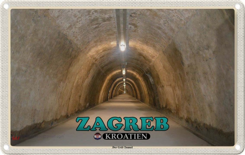 Blechschild 20x30 cm Zagreb Kroatien Der Gric-Tunnel Bildmotiv Reisemotiv Abenteuer Reisen Urlaub