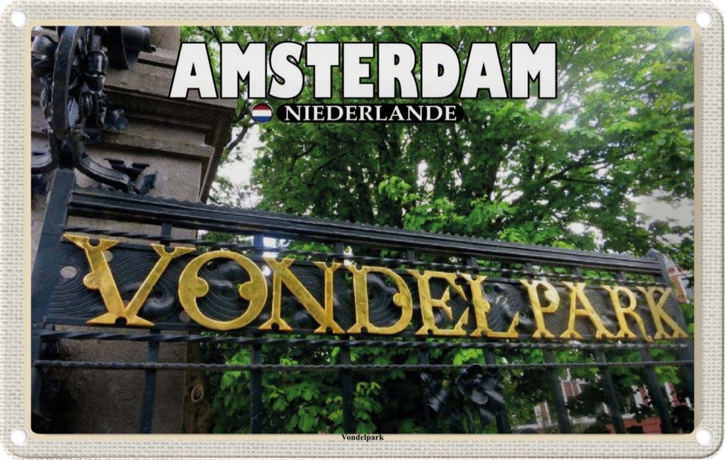Blechschild 20x30 cm Amsterdam Niederlande Vondelpark Bildmotiv Reisemotiv Abenteuer Reisen Urlaub