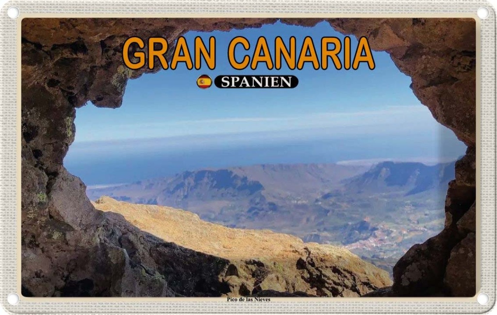 Blechschild 20x30 cm Gran Canaria Reisen Urlaub Spanien Pico de Nieves Berg Bildmotiv Reisemotiv Abenteuer