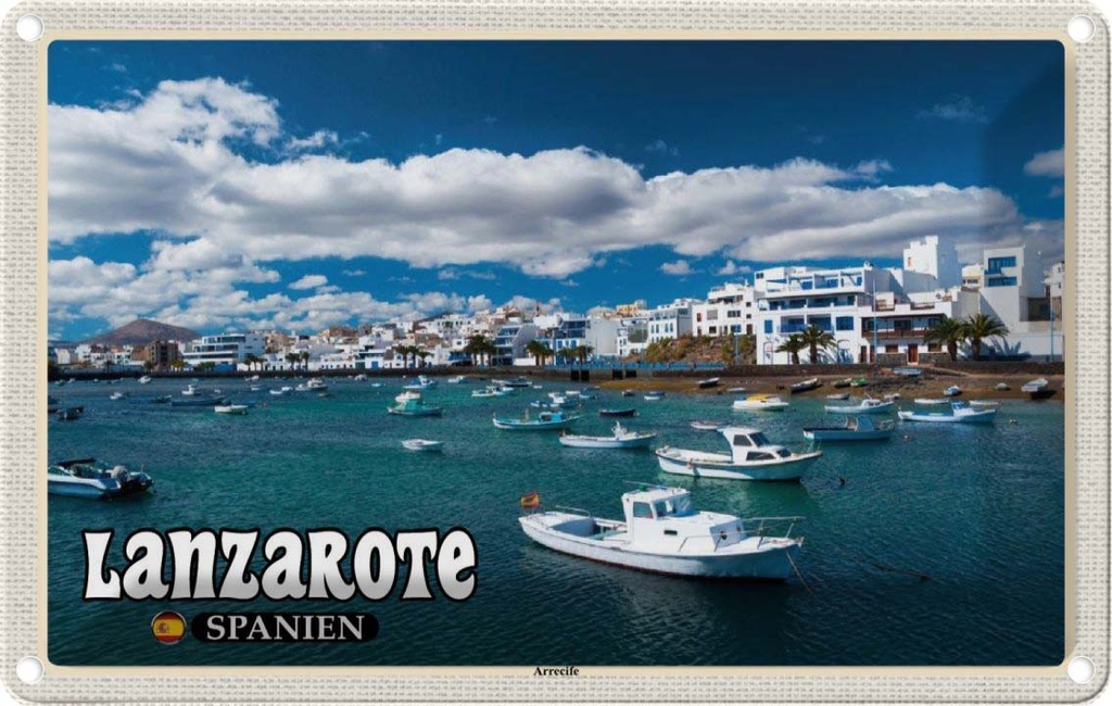 Blechschild 20x30 cm Lanzarote Spanien Arrecife Stadt Meer Bildmotiv Reisemotiv Abenteuer Reisen Urlaub