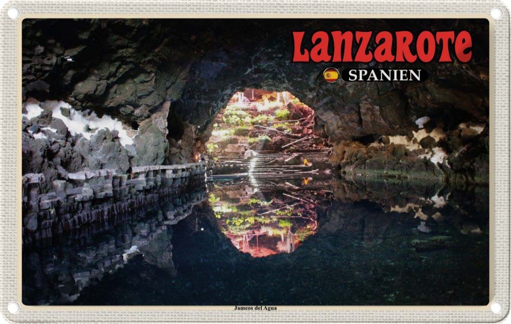 Blechschild 20x30 cm Lanzarote Spanien Jameos del Agua Bildmotiv Reisemotiv Abenteuer Reisen Urlaub