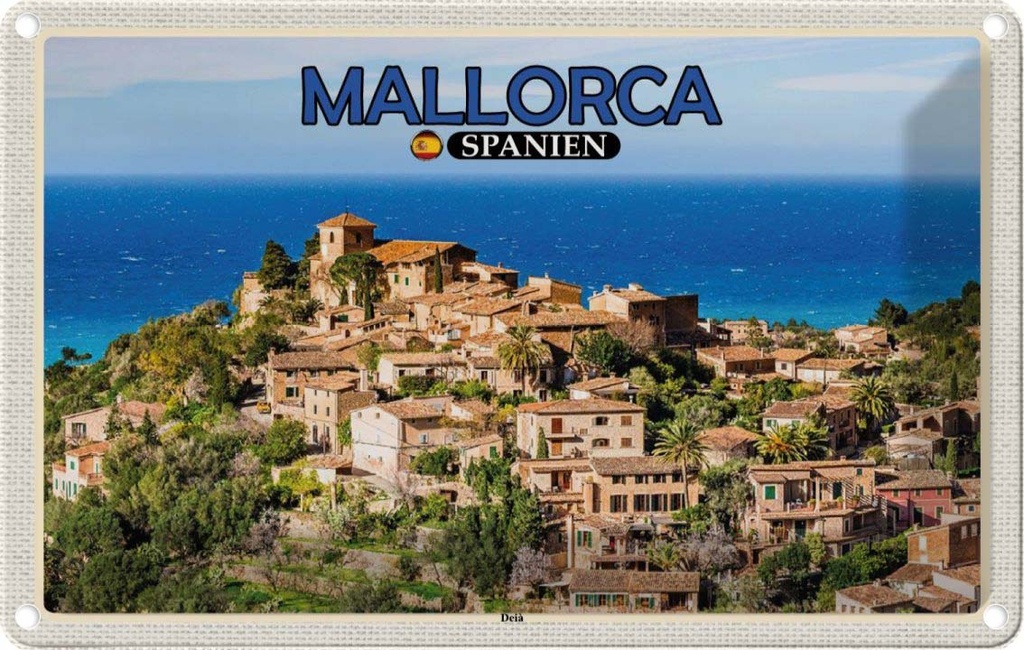 Blechschild 20x30 cm Mallorca Spanien Deià Meer Kleinstadt Bildmotiv Reisemotiv Abenteuer Reisen Urlaub