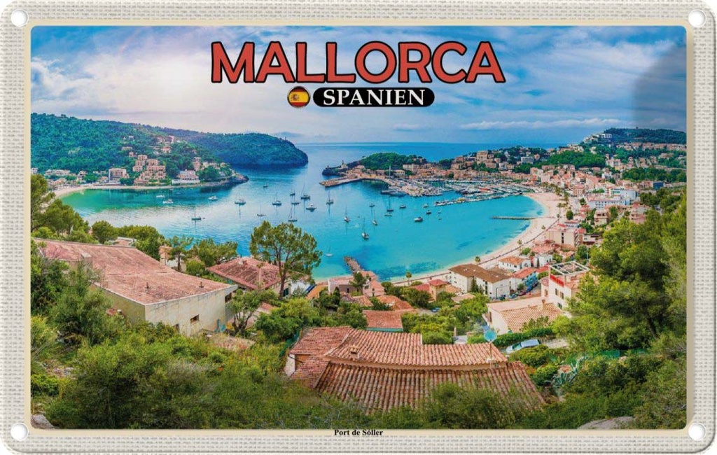 Blechschild 20x30 cm Mallorca Spanien Port de Sóller Bildmotiv Reisemotiv Abenteuer Reisen Urlaub