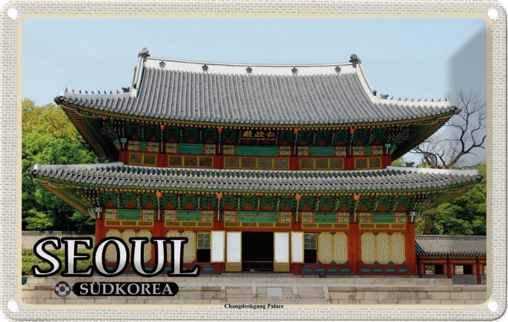 Blechschild 20x30 cm Seoul Südkorea Changdeokgung Palace Bildmotiv Reisemotiv Abenteuer Reisen Urlaub
