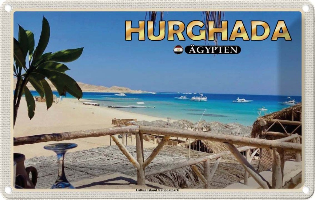 Blechschild 20x30 cm Hurghada Ägypten Giftun Nationalpark Bildmotiv Reisemotiv Abenteuer Reisen Urlaub