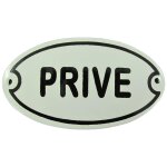 Schild Eisen/ Emaille PRIVE L 13x8 cm