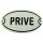Schild Eisen/ Emaille PRIVE L 13x8 cm