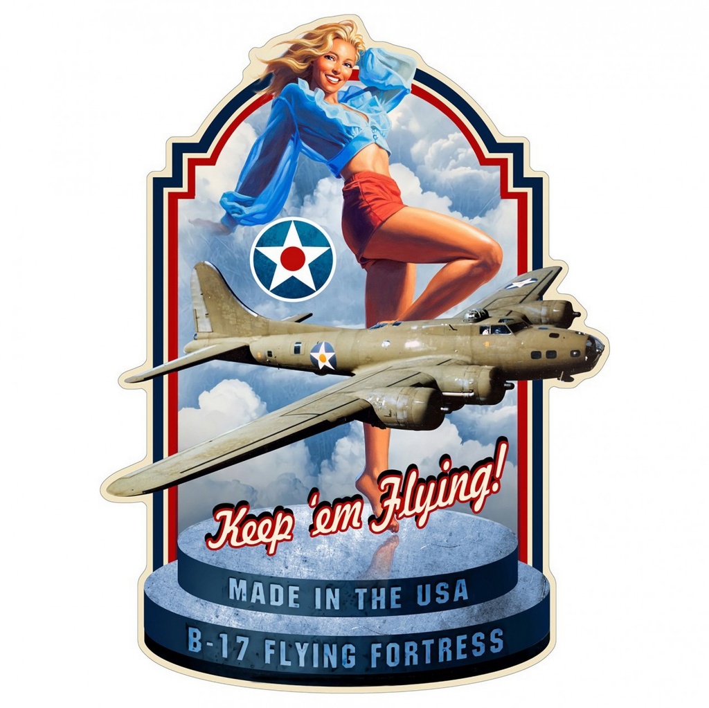 [LA-1821956] Geprägtes Blechschild Pin Up Keep 'em Flying!
