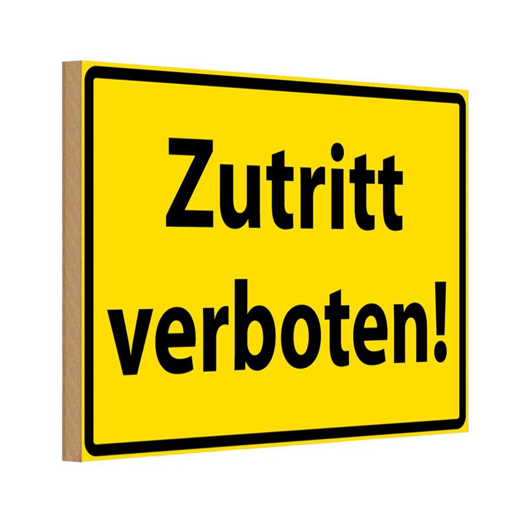 [LA-111649-1812-H] Holzschild 12x18 cm Zutritt verboten Straßenschild