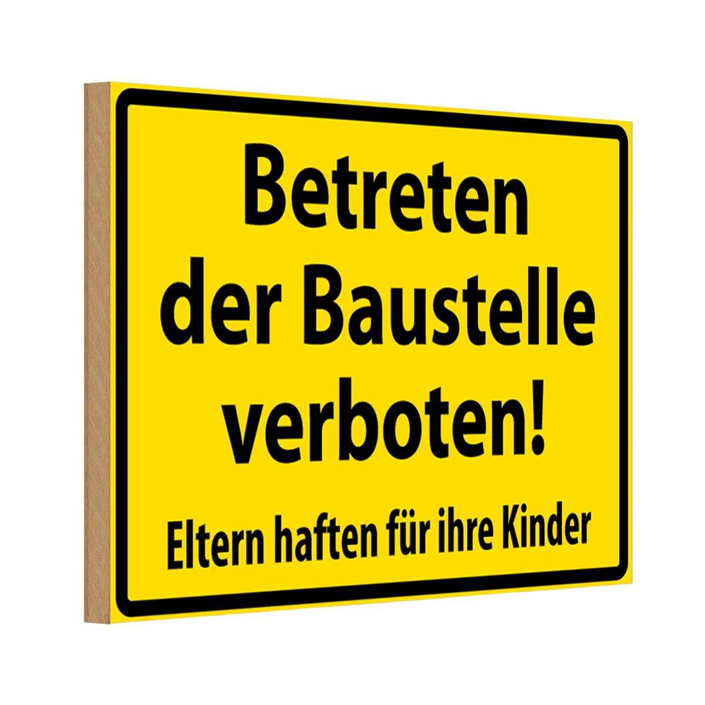 [LA-111652-1812-H] Holzschild 12x18 cm Betreten Baustelle verboten Warnschild Hinweisschild