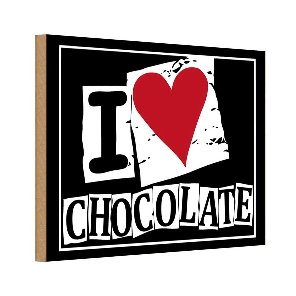 [LA-111687-1812-H] Holzschild 12x18 cm I Love Chocolate Herz Spruch Zitat