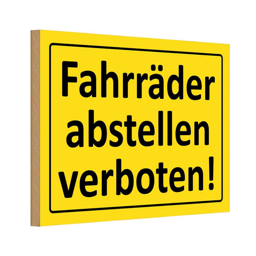 [LA-111703-1812-H] Holzschild 12x18 cm Fahrräder abstellen verboten Warnschild Hinweisschild