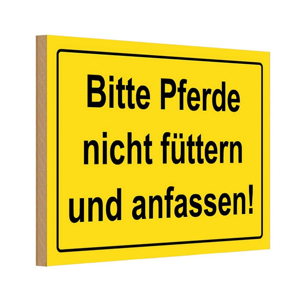 [LA-111721-1812-H] Holzschild 12x18 cm Bitte Pferde nicht füttern Warnschild Hinweisschild