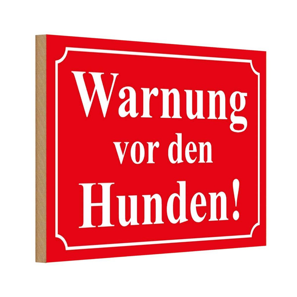 [LA-111730-1812-H] Holzschild 12x18 cm Warnung vor den Hunden rot Warnschild Hinweisschild