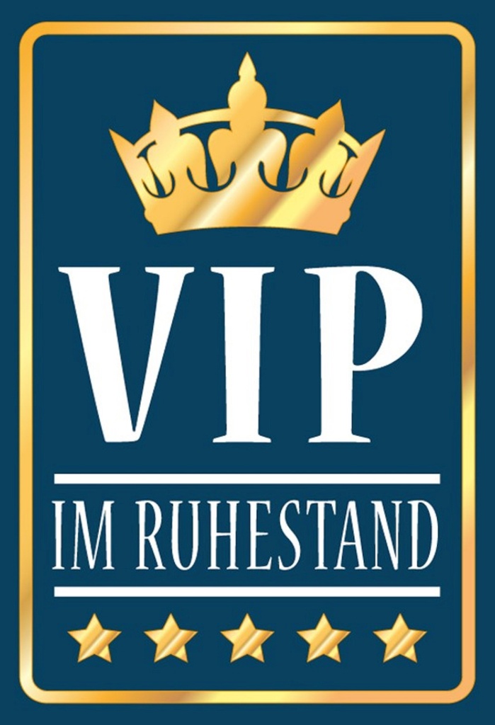 [LA-111742-1812-H] Holzschild 18x12 cm VIP im Ruhestand b/w Geburtstag Feiern Party